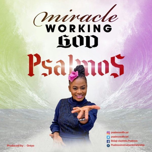 psalmos Miracle Working 