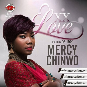 Excess Love By Mercy Chinwo