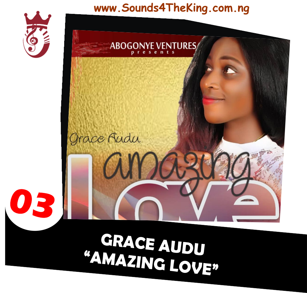 Grace Audu - Amazing Love MP3