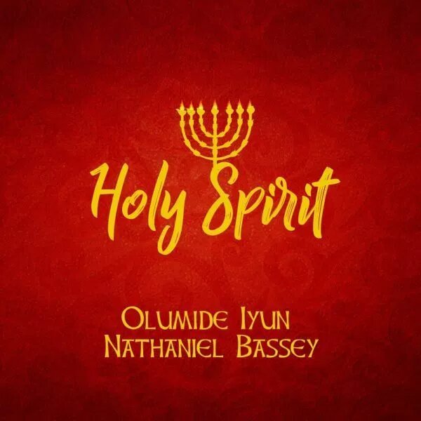 Downlaod Olumide Iyun Holy Spirit ft. Nathaniel Bassey MP3 