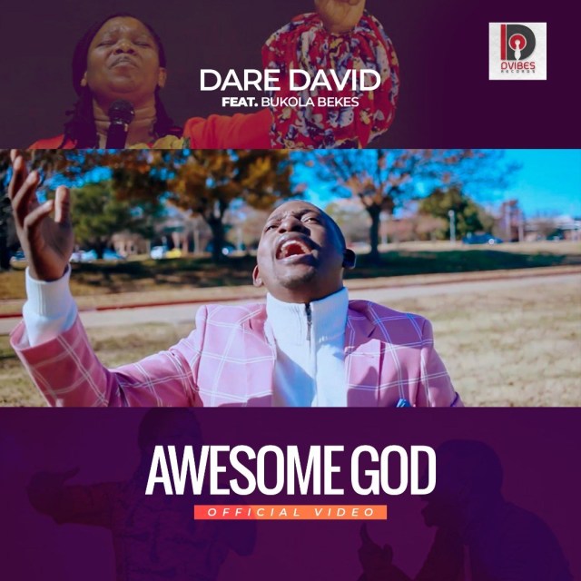 Dare David ft Bukola Bekes Awesome God Free MP3