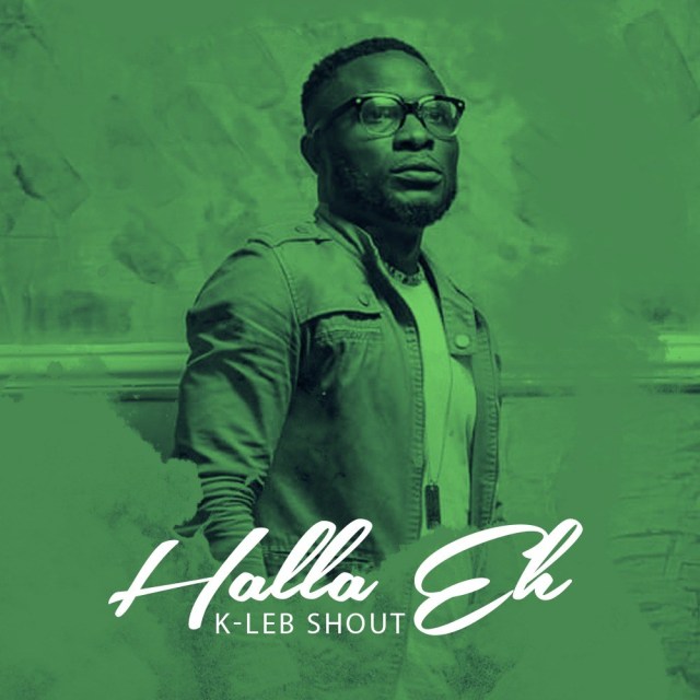 Download Kleb Shout HAlla Eh MP3