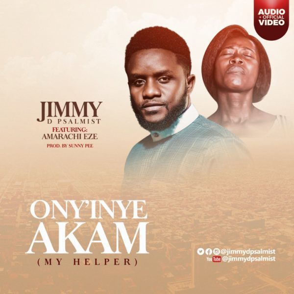 Download Jimmy D Psalmist Ony'Nye Akam MP3