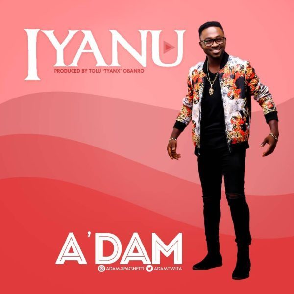Download Adam Iyanu Mp3