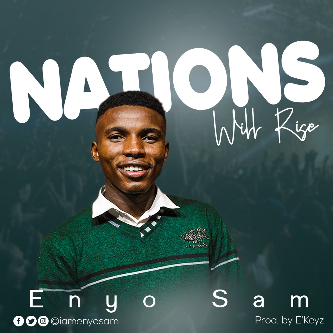 Enyo Sam Nations Will Rise MP3 Free Download