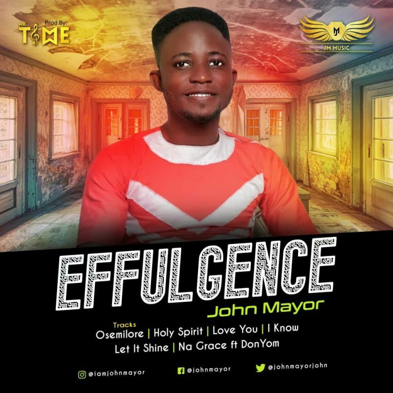 John Mayor Effulgence Album Download