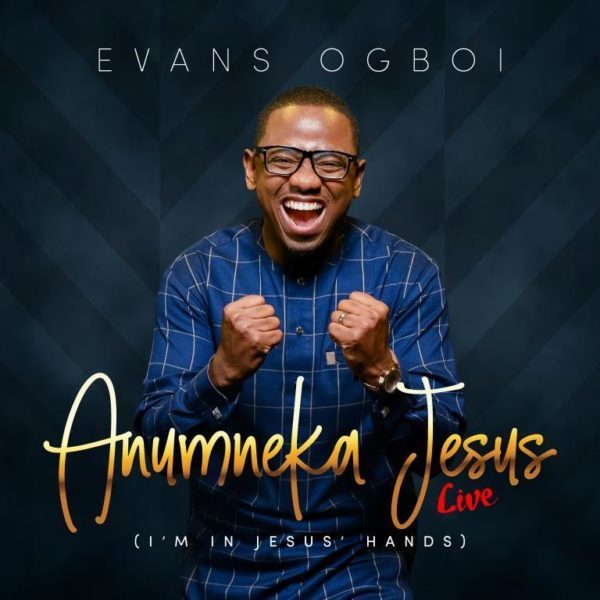 Evans Ogboi Anumneka Jesus MP3 Download