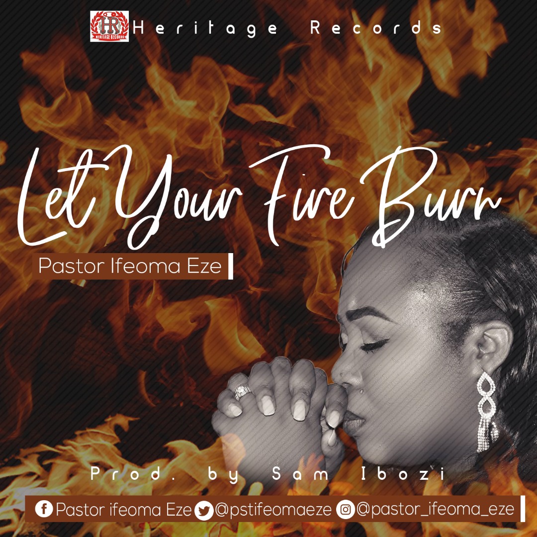 Download Ifeoma Eze Let Your Fire Burn