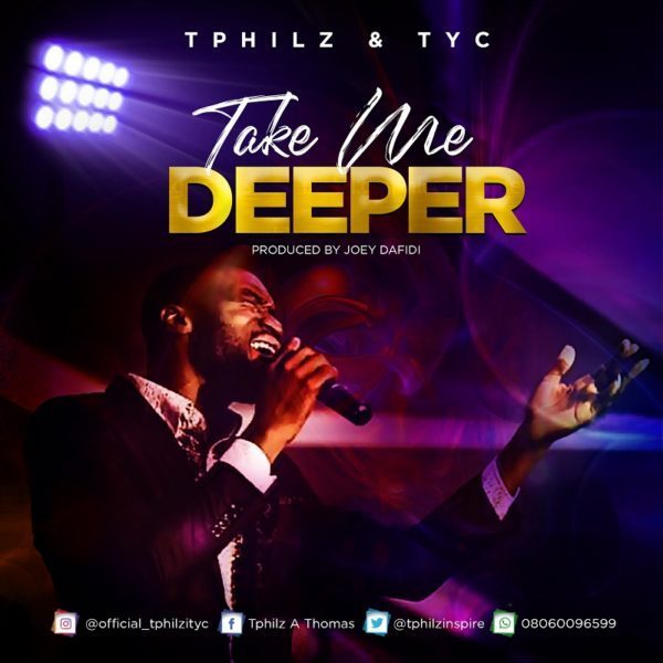 Tphilz Take Me Deeper MP3 Download