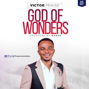 Victor Praise God of Wonders MP3