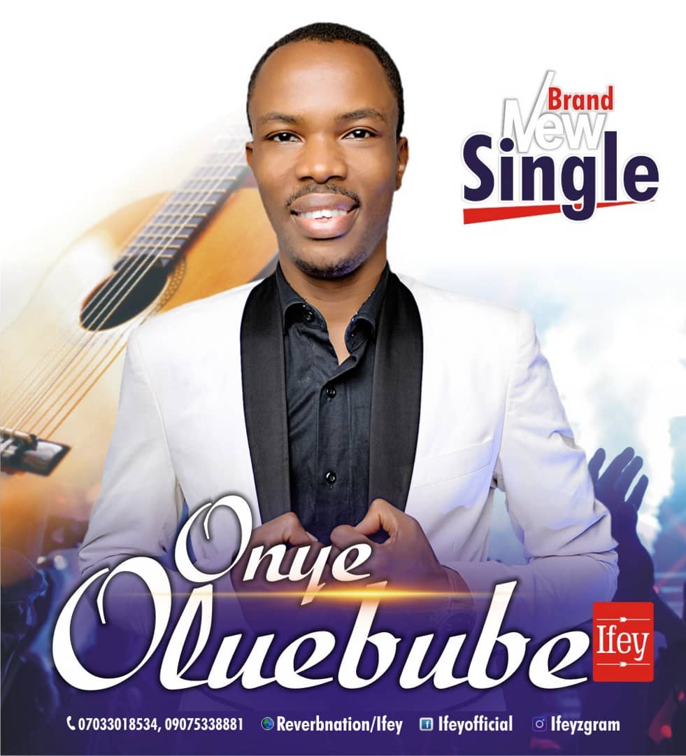 Ifey - Onye Oluebube