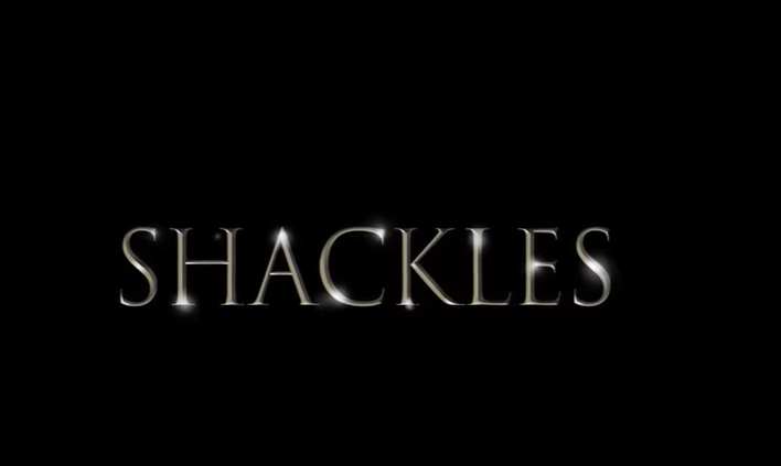 SHACKLES MOUNT ZION MOVIES