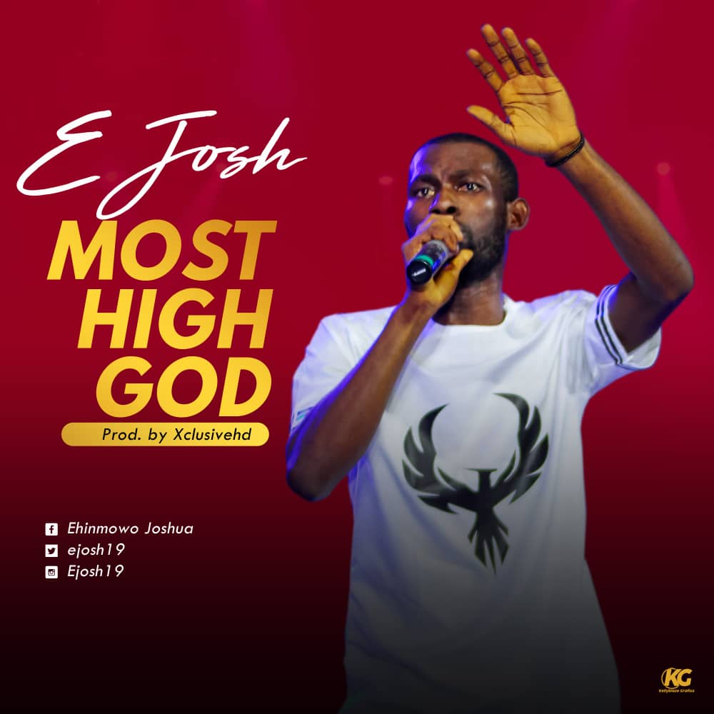 E Josh - Most High God