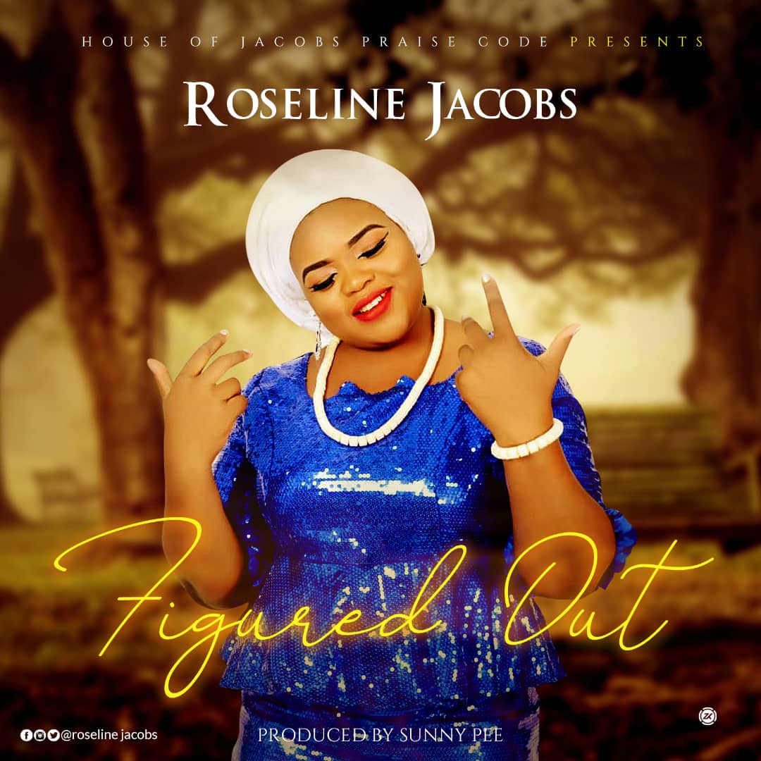 Roseline Jacobs - Figured Out