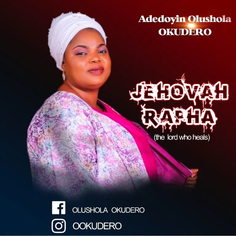 Adedoyin Olusola Okudero - Jehovah Rapha