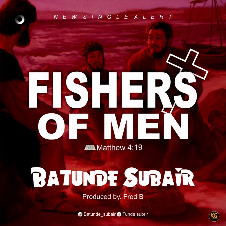 Batunde Subair - Fishers of Men