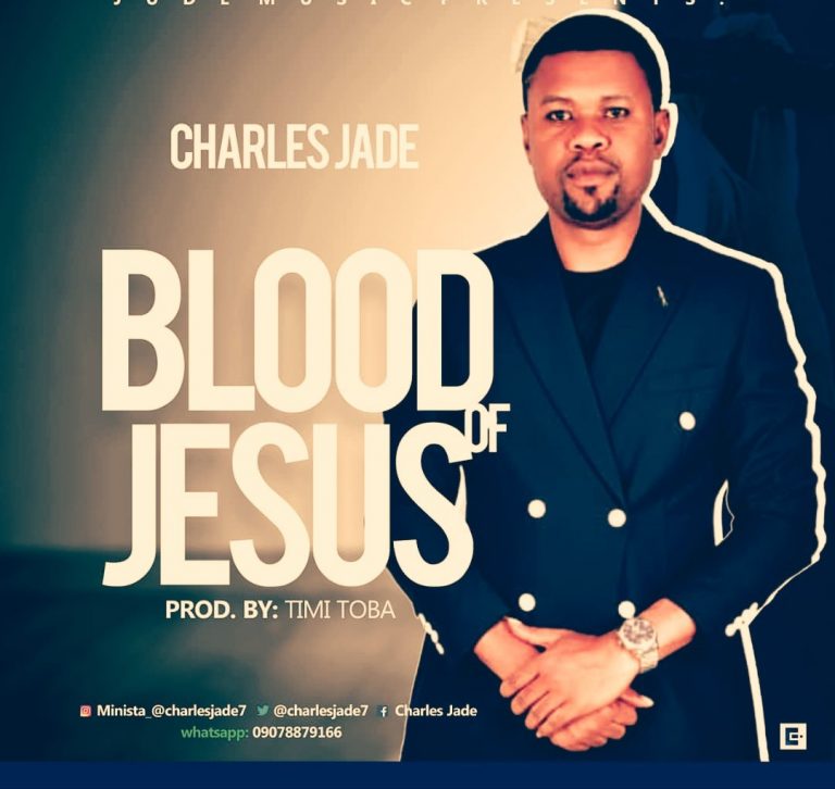 Charles Jade - Blood of Jesus