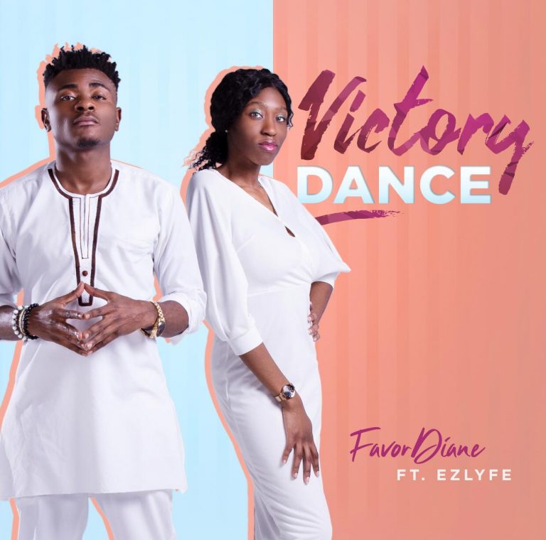 Favor Diane ft. Ezlyfe - Victory Dance