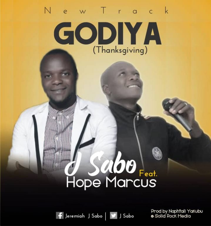 Download MP3 J Sabo ft. Hope Marcus - Godiya