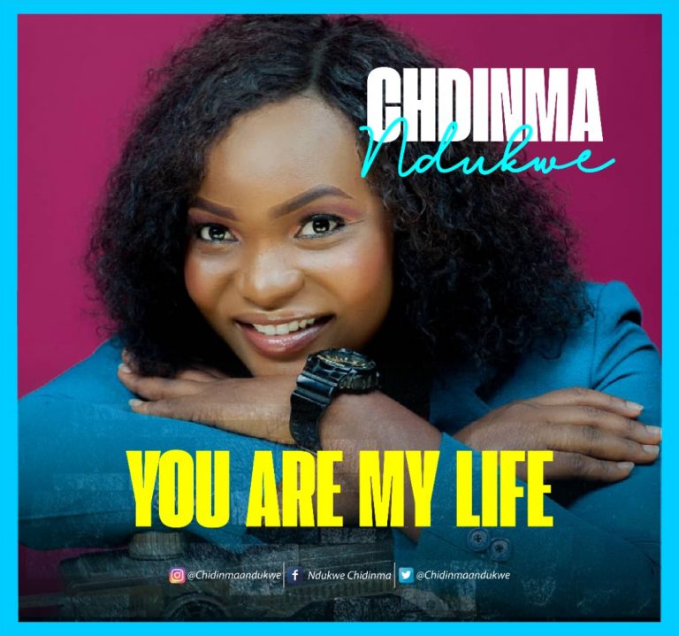 Download Mp3 Chidinma Ndukwe - You Are My Life