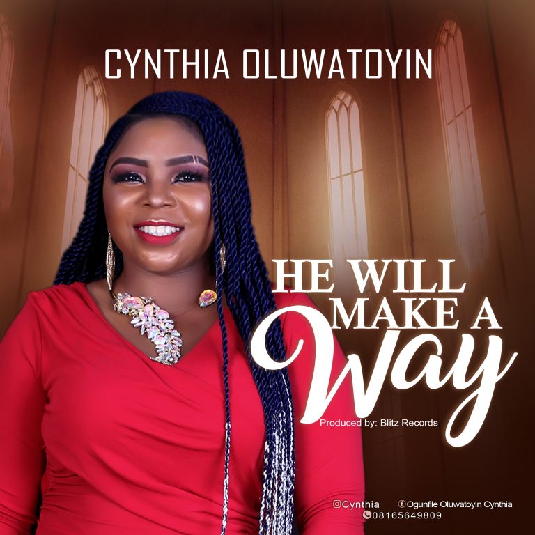 Download Mp3 Cynthia Oluwatoyin - He Will Make a Way