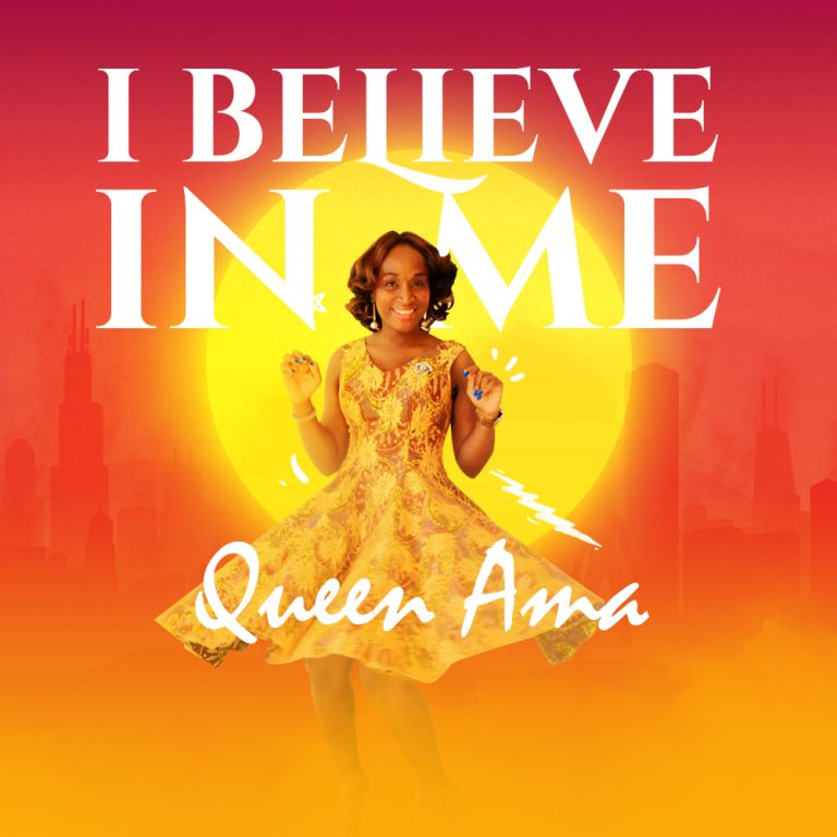 Download MP3 Queen Ama I Believe in Me