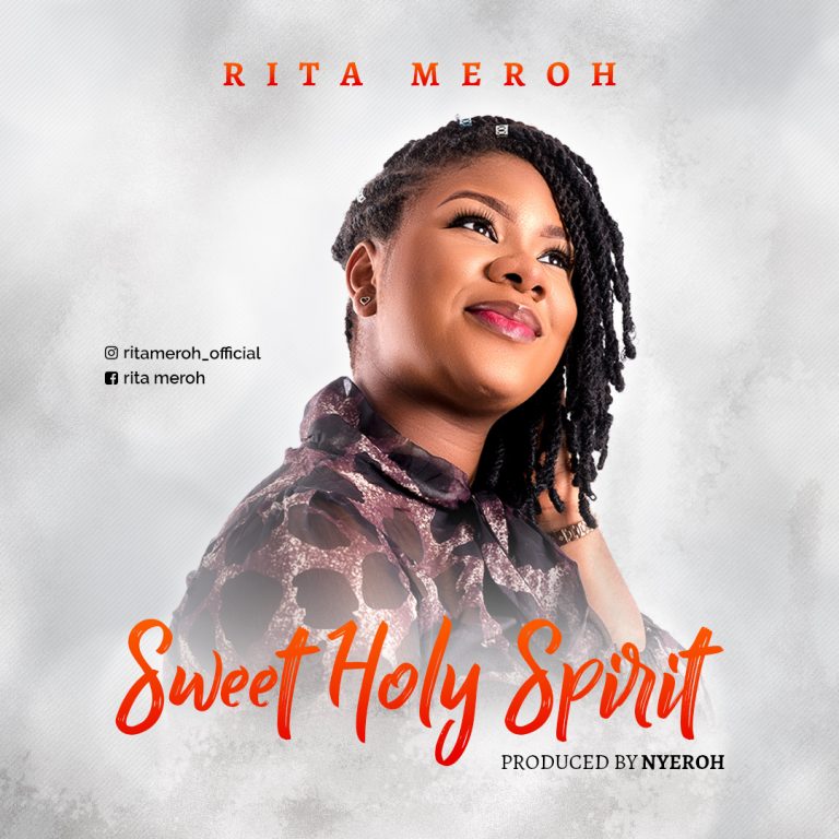 Download MP3 Rita meroh Sweet Holy Spirit