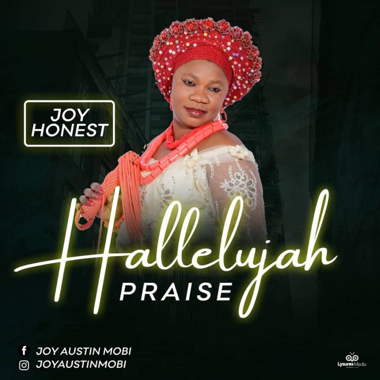 Joy Honest Halleluyah Praise Video