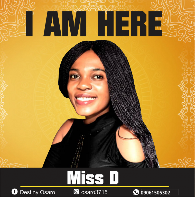 Download Mp3 Miss D - I Am Here