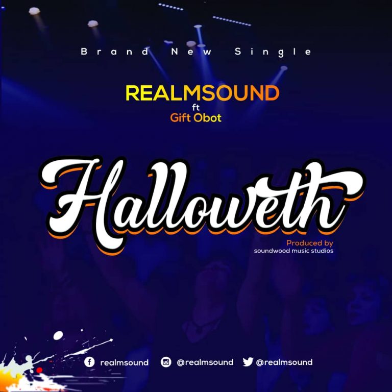 Download Mp3 Realmsound ft. Gift Obot - Halloweth