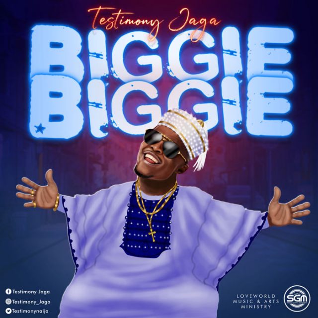 Download Mp3 Testimony Jaga - Biggie Biggie