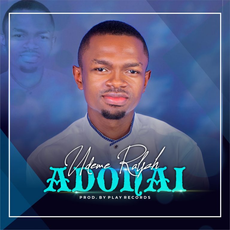 Download Mp3 Udeme Ralph - Adonai