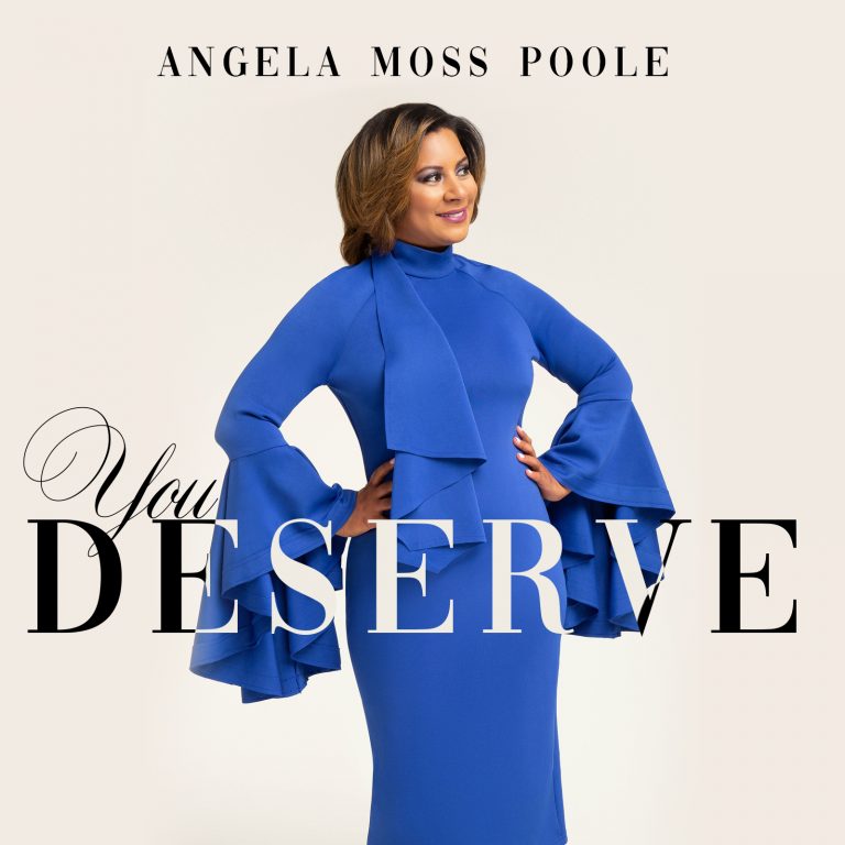 Angela Moss - You Deserve MP3 DOwnload