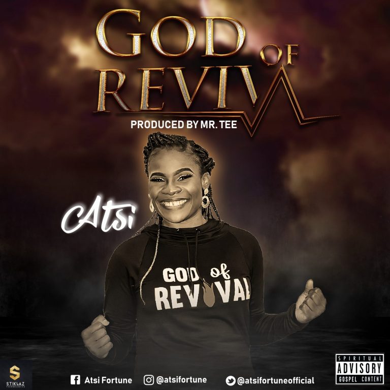Atsi - God of Revival Mp3 Download