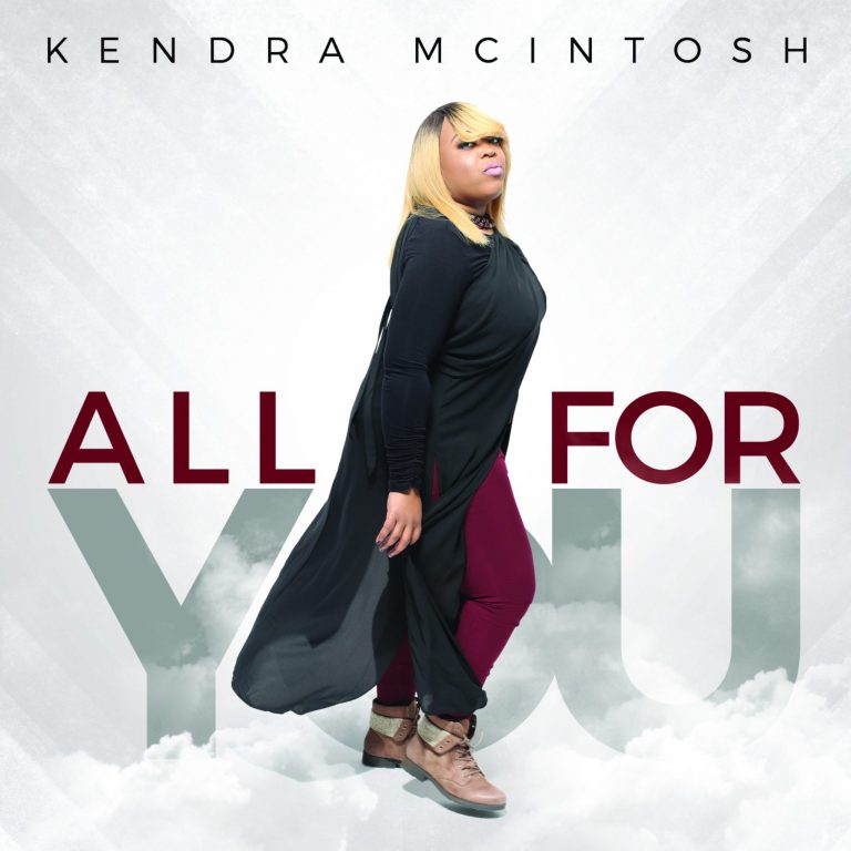 Kendra Mcintosh - All For You Video