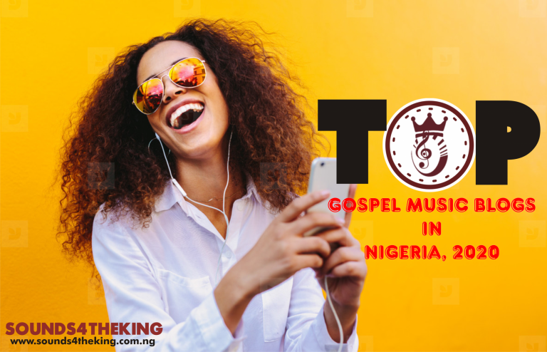 Top Gospel Music Blogs in Nigeria