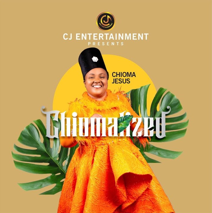 Chioma Jesus - Chiomalized Album Full Download