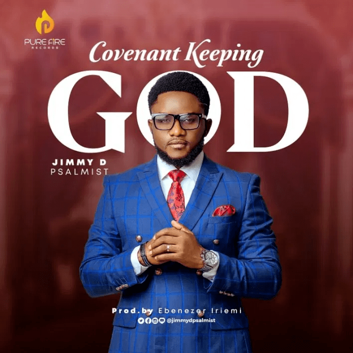 Jimmy D Psalmist - Covenant Keeping God MP3