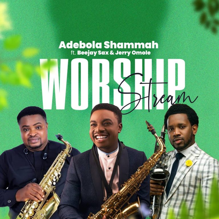Adebola Shammah Worship stream Ft Beejay Sax and Jerry Omole