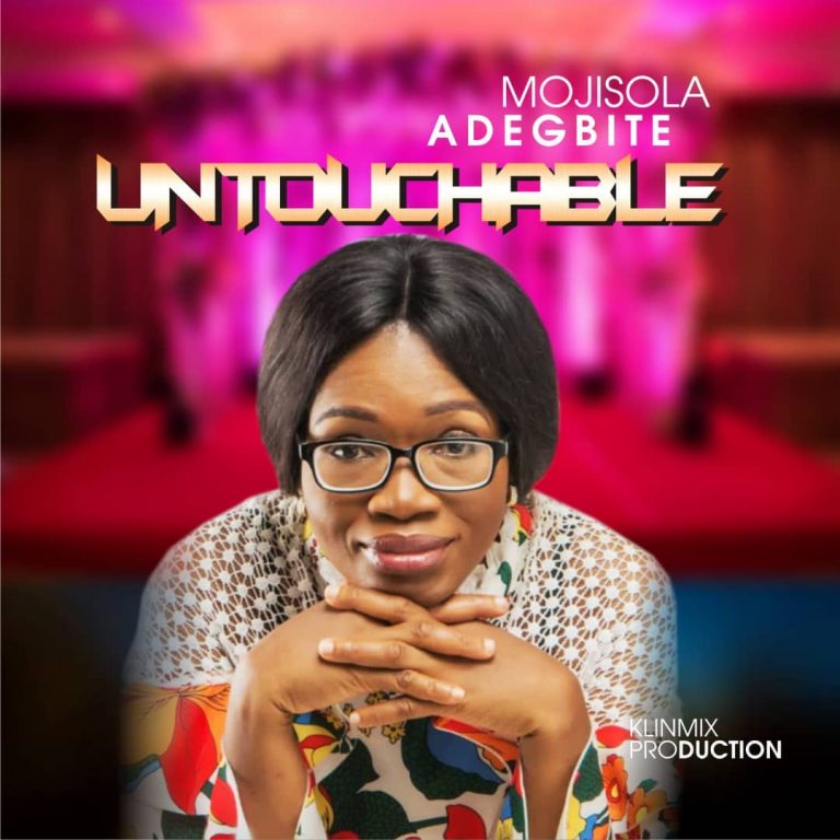 Mojisola Adegbite Untouchable Mp3 DOwnload