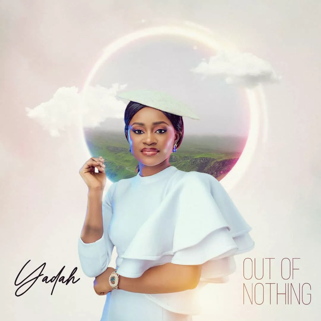 Yadah - Out of Nothing Mp3 Download