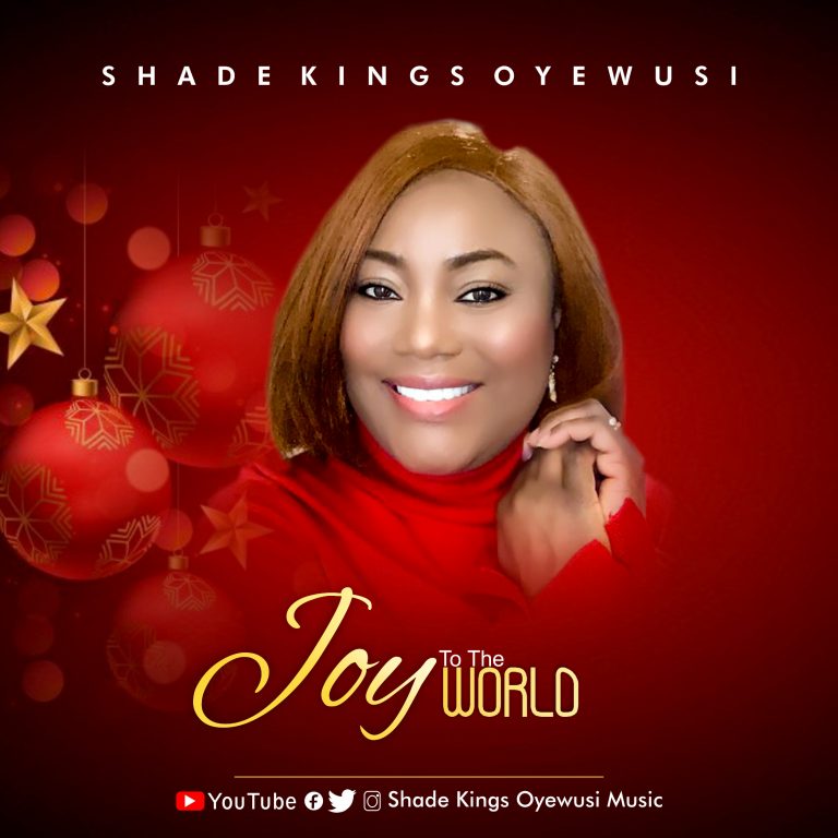 Shade Kings Oyewusi Joy to The World 