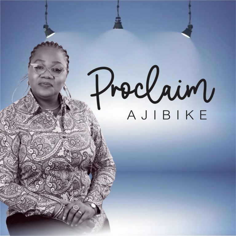 Proclaim by Ajibike Mp3 Download