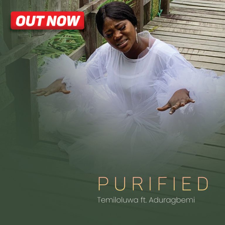 Purified by Temiloluwa Video