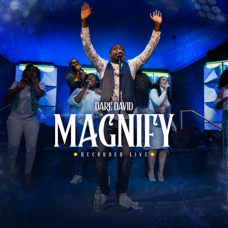 Magnify by Dare David Mp3 Download