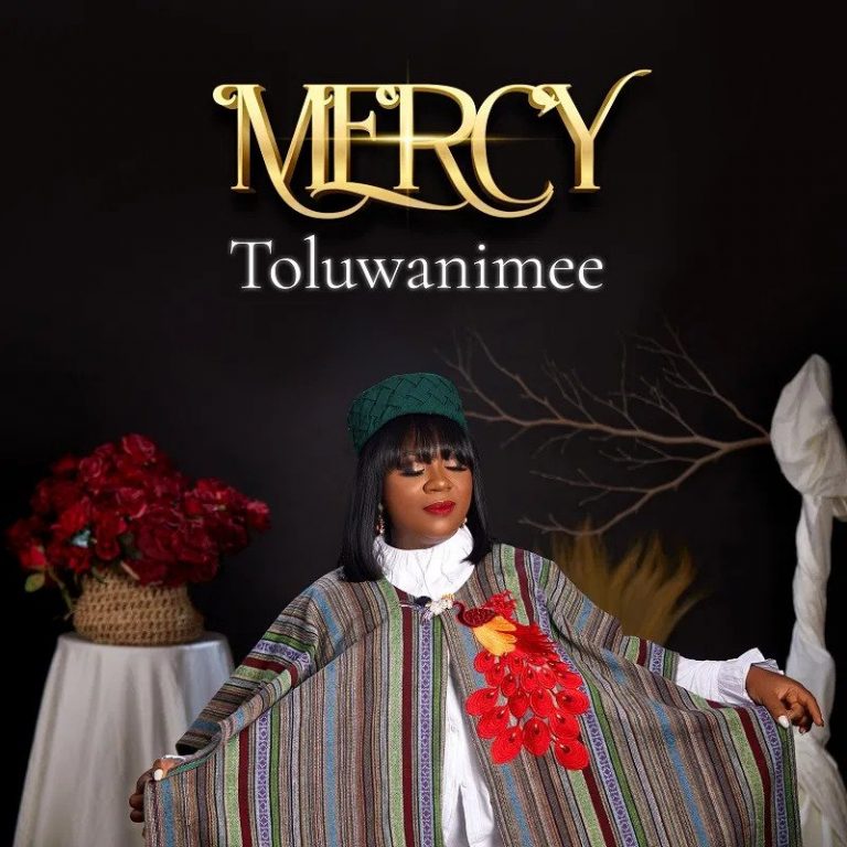 Mercy by Toluwanimee Mp3 Download