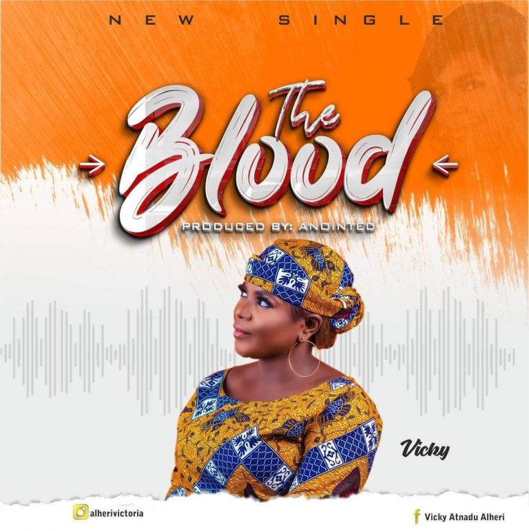 The Blood by Vicky Free Mp3 Download