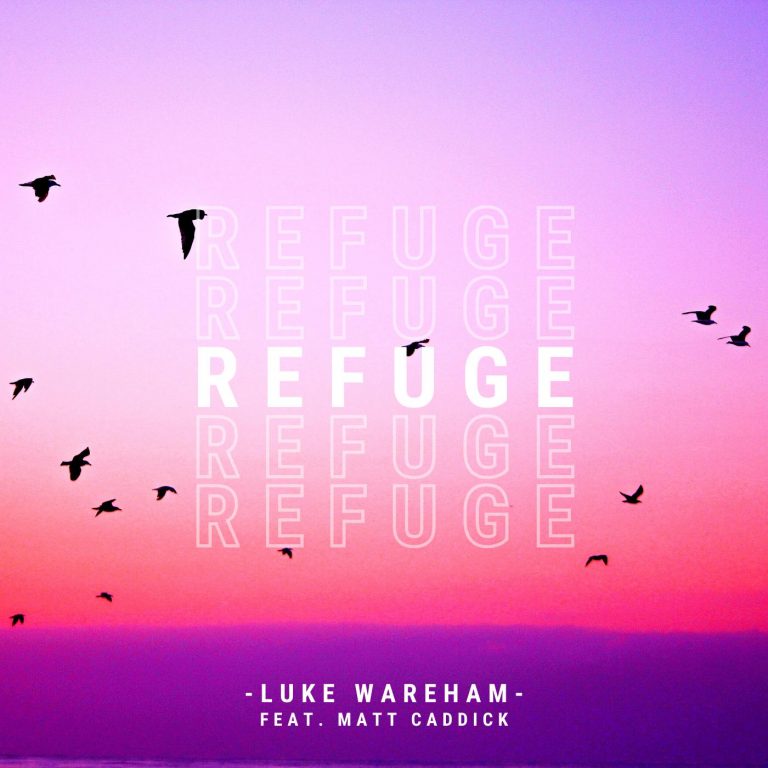 Refuge by Luke Warehem Mp3 Download