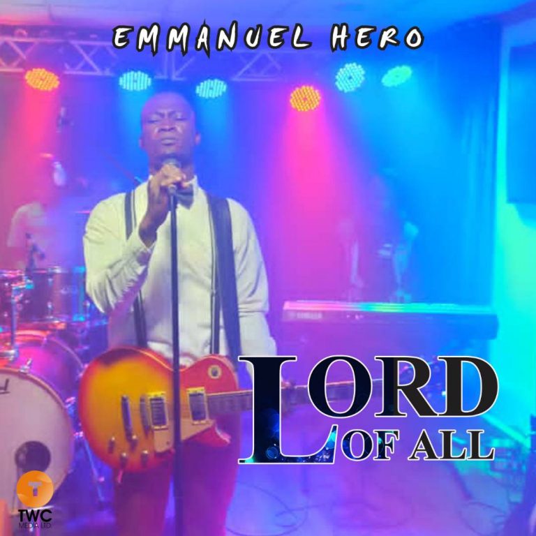Emmanuel Hery Lord of ALl Mp3 Download