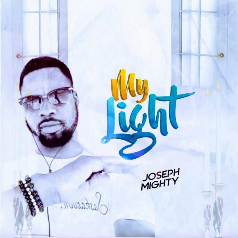 My Light by Joseph Mighty MP3 Download